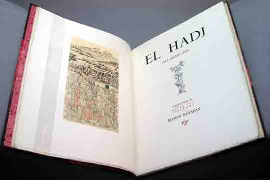 El Hadj. Compositions de Mirza Ali Ispahani. Andre Gide