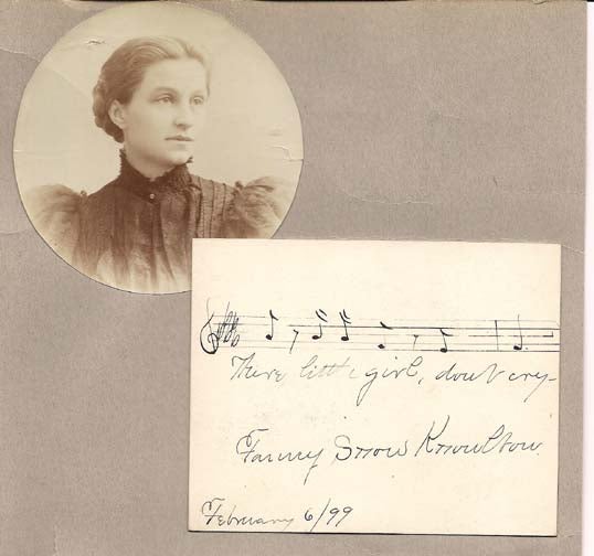 Autograph Musical Quotation "There little girl, don't cry" by Fannie Knowlton. Fannie Snow Knowlton