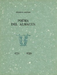 Item #9785 Poema del Almacen (Poem of the Grocery Store). Ricardo E. Ediciones Dos Amigos. Molinari
